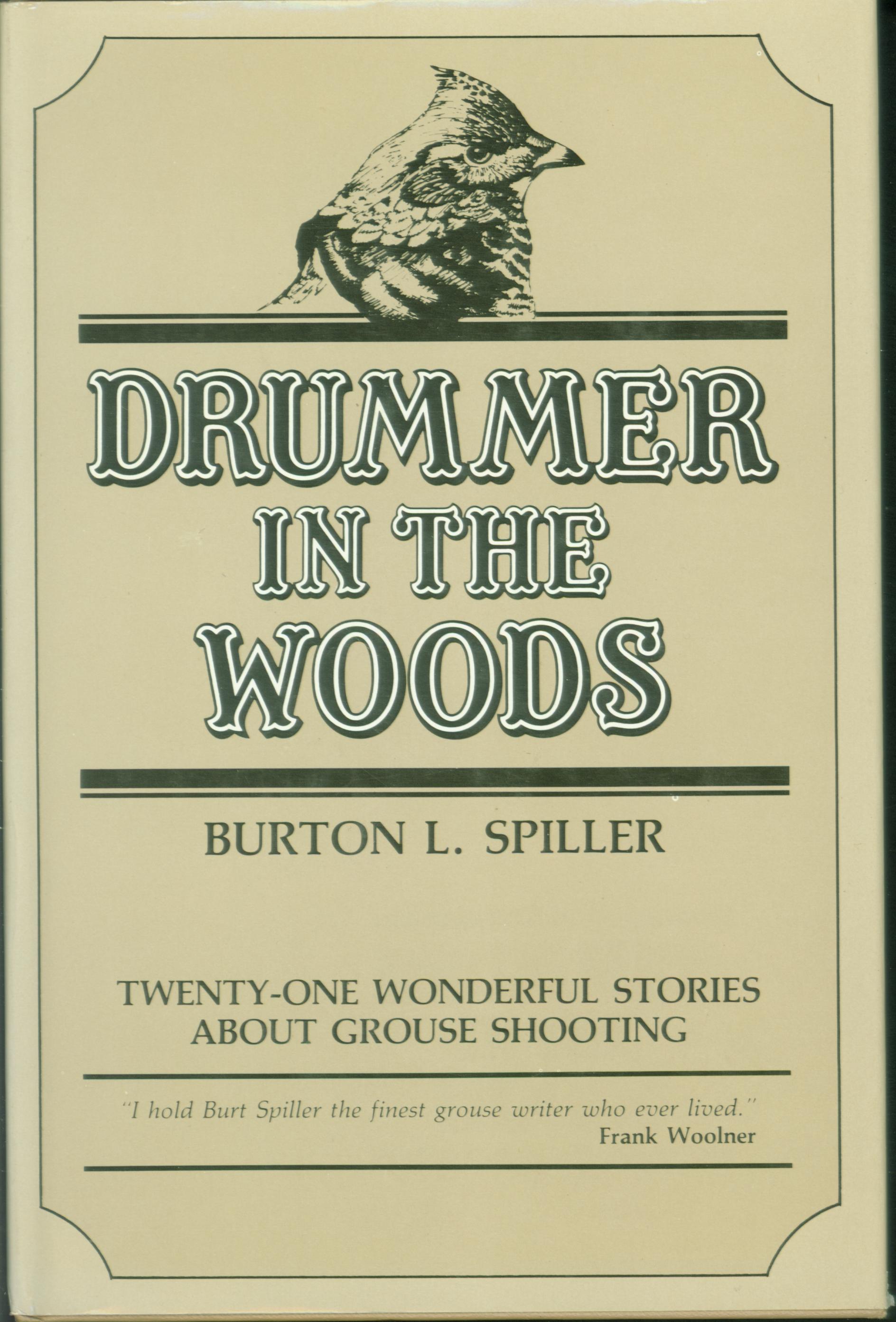 DRUMMER IN THE WOODS. 
